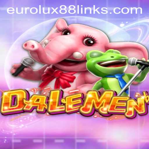 Exploring the Thrills of DALEMEN: The New Sensation with EuroLux 88