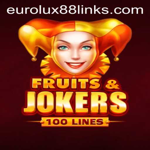 Discover the Excitement of FruitsAndJokers100 with EuroLux 88